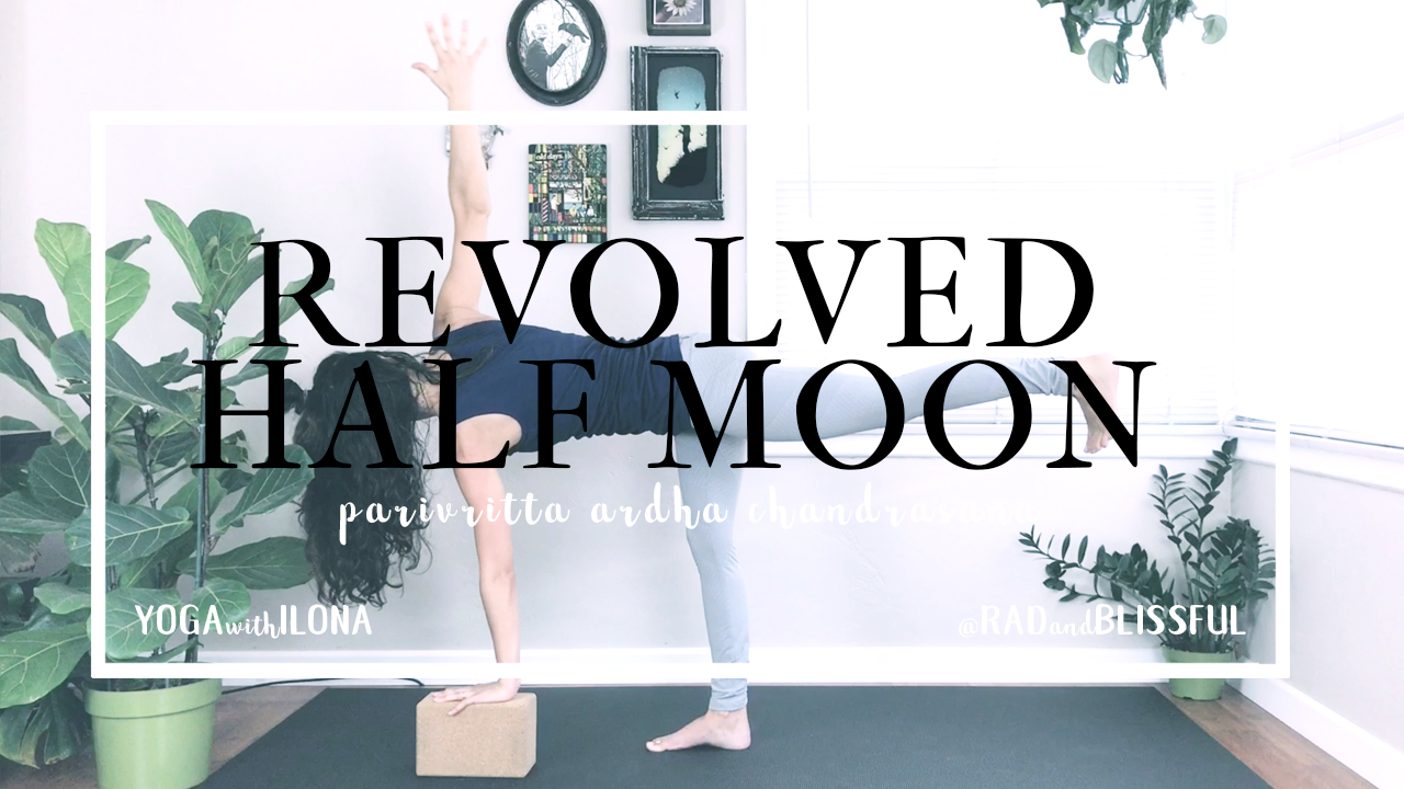 Revolved Half Moon || Parivritta Ardha Chandrasana